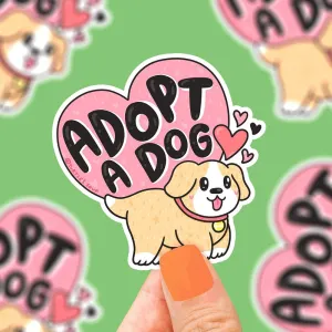 Adopt a Dog Vinyl Sticker