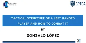 Tactical Structure of a Left-Handed Player and How to Combat it